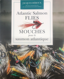 BOOK - Atlantic Salmon FLIES / MOUCHES Saumon Atlantic
